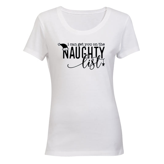 Get You On The Naughty List - Christmas - Ladies - T-Shirt - BuyAbility South Africa