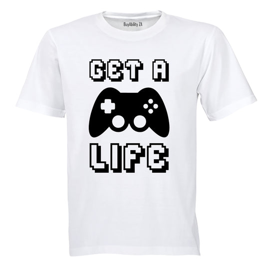 Get A Life - Gamer - Adults - T-Shirt - BuyAbility South Africa