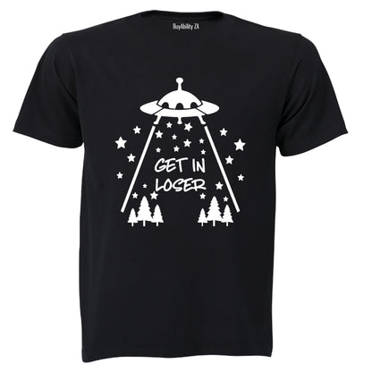 Get In Loser - Adults - T-Shirt - BuyAbility South Africa
