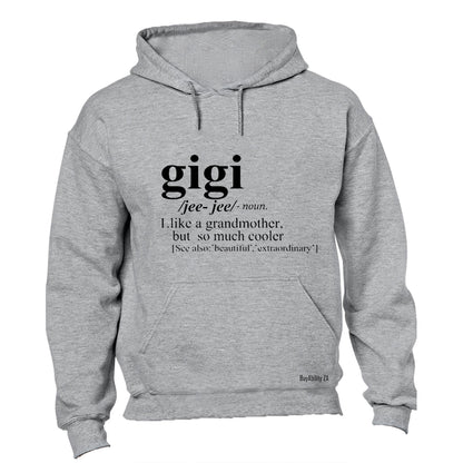 Gigi - Grandmother - Hoodie