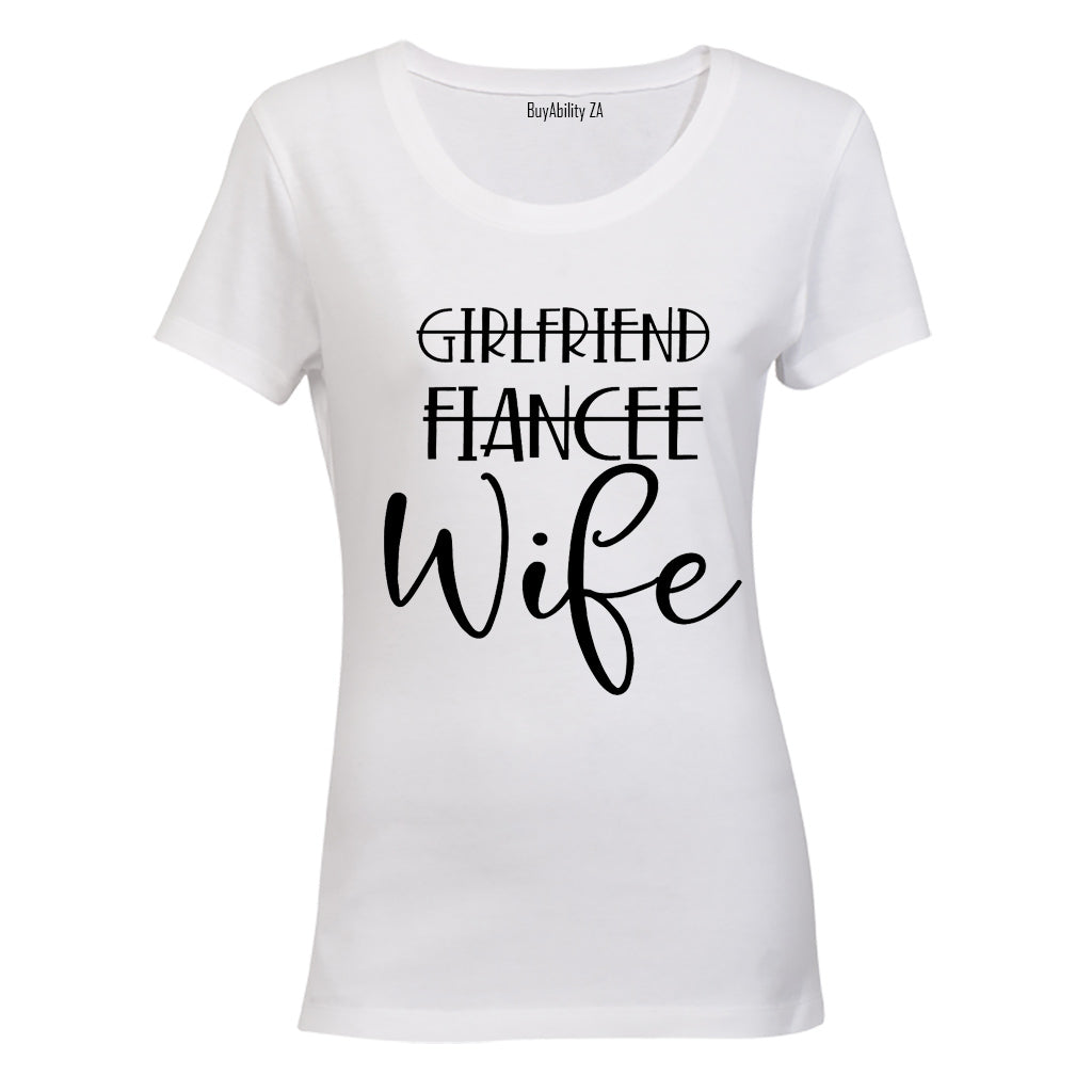 Girlfriend - Fiancee - Wife - Ladies - T-Shirt - BuyAbility