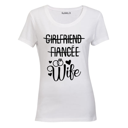 Girlfriend - Fiancee - Wife - Ladies - T-Shirt