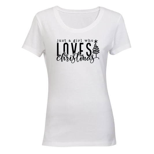 Girl Who Loves Christmas - Ladies - T-Shirt - BuyAbility South Africa