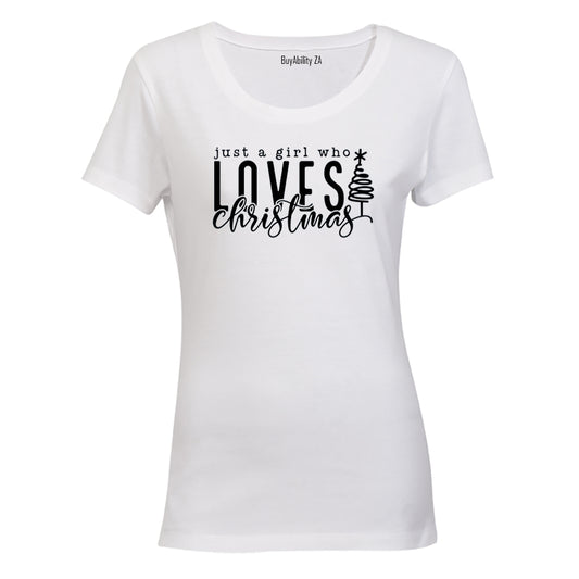 Girl Who Loves Christmas - Ladies - T-Shirt