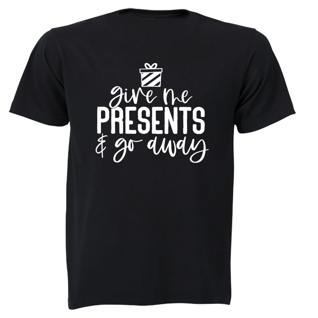 Give Me Presents - Christmas - Adults - T-Shirt - BuyAbility South Africa