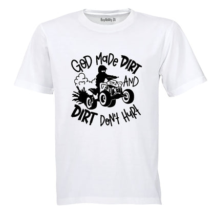 God Made Dirt - Adults - T-Shirt