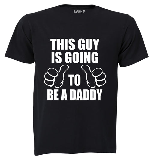 Going To Be A Daddy - Adults - T-Shirt