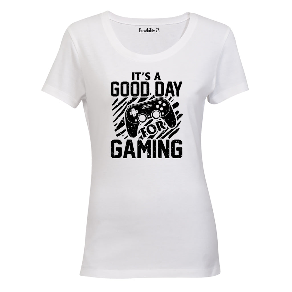 Good Day For Gaming - Ladies - T-Shirt - BuyAbility South Africa
