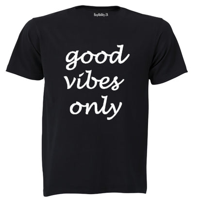 Good Vibes Only - Adults - T-Shirt - BuyAbility South Africa