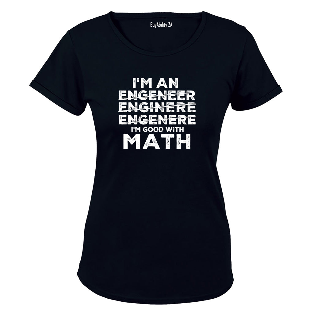 Good With Math ENGINEER - Ladies - T-Shirt - BuyAbility South Africa