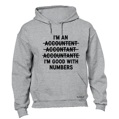 Good With Numbers ACCOUNTANT - Hoodie - BuyAbility South Africa