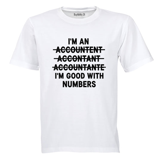 Good With Numbers ACCOUNTANT - Adults - T-Shirt - BuyAbility South Africa