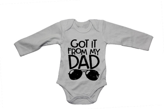 Got It From My Dad - Baby Grow