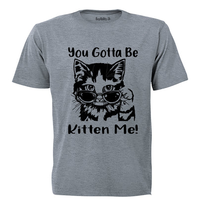Gotta Be Kitten Me - Kids T-Shirt - BuyAbility South Africa