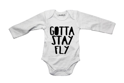 Gotta Stay Fly! - Baby Grow