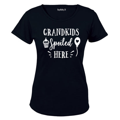 Grandkids Spoiled Here - Ladies - T-Shirt