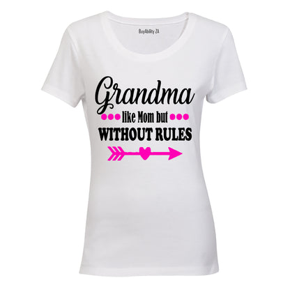 Grandma - Like Mom without Rules - Ladies - T-Shirt - BuyAbility