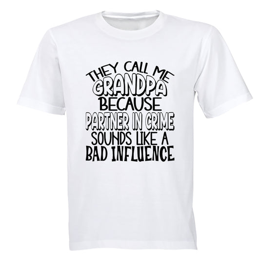 Grandpa Because - Adults - T-Shirt - BuyAbility South Africa