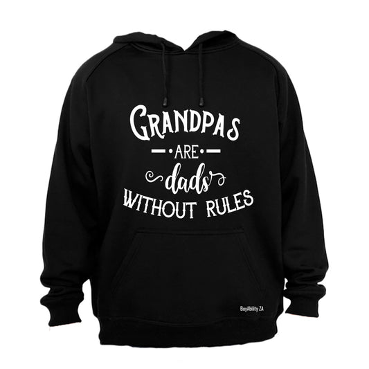 Grandpas, Dads Without Rules - Hoodie
