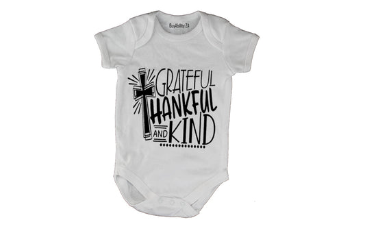 Grateful. Thankful. Kind. - Baby Grow