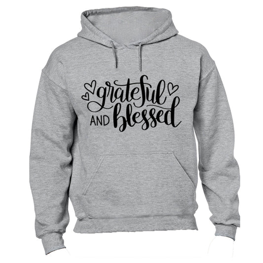 Grateful and Blessed - Hoodie - BuyAbility South Africa