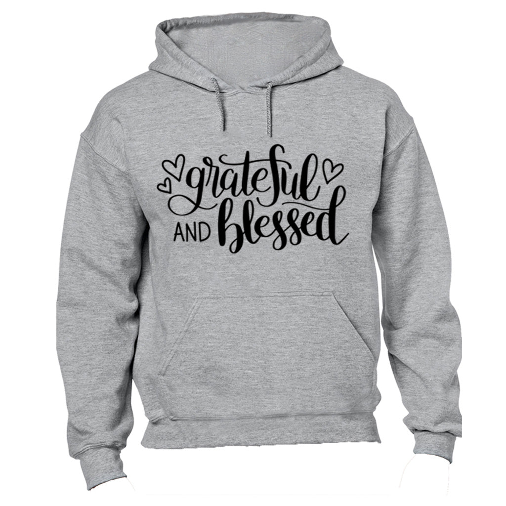 Grateful and Blessed - Hoodie - BuyAbility South Africa