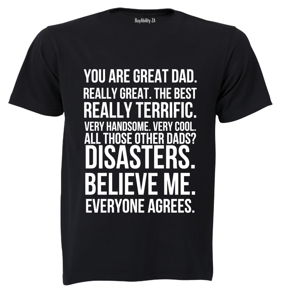 Great Dad - Everyone Agrees - Adults - T-Shirt