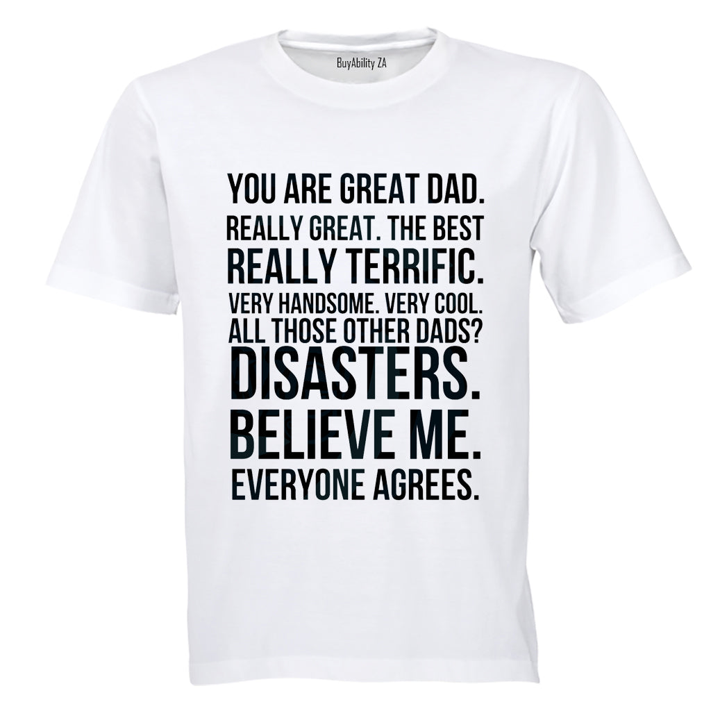 Great Dad - Everyone Agrees - Adults - T-Shirt