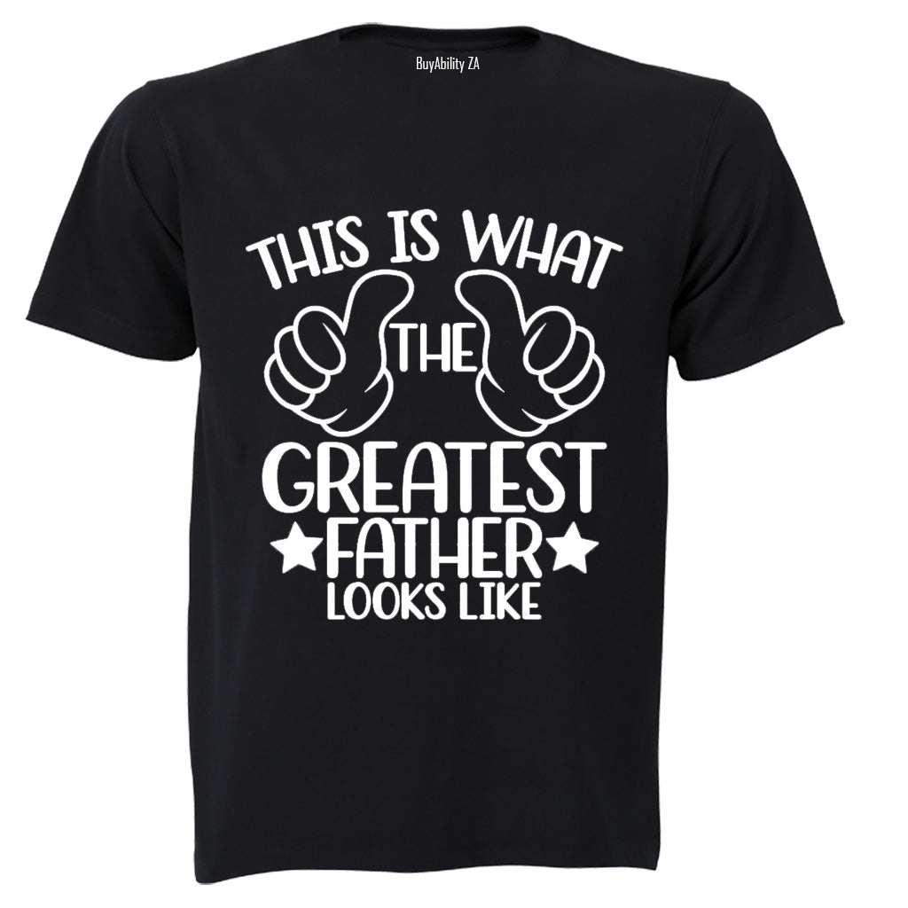 Greatest Father - Adults - T-Shirt - BuyAbility