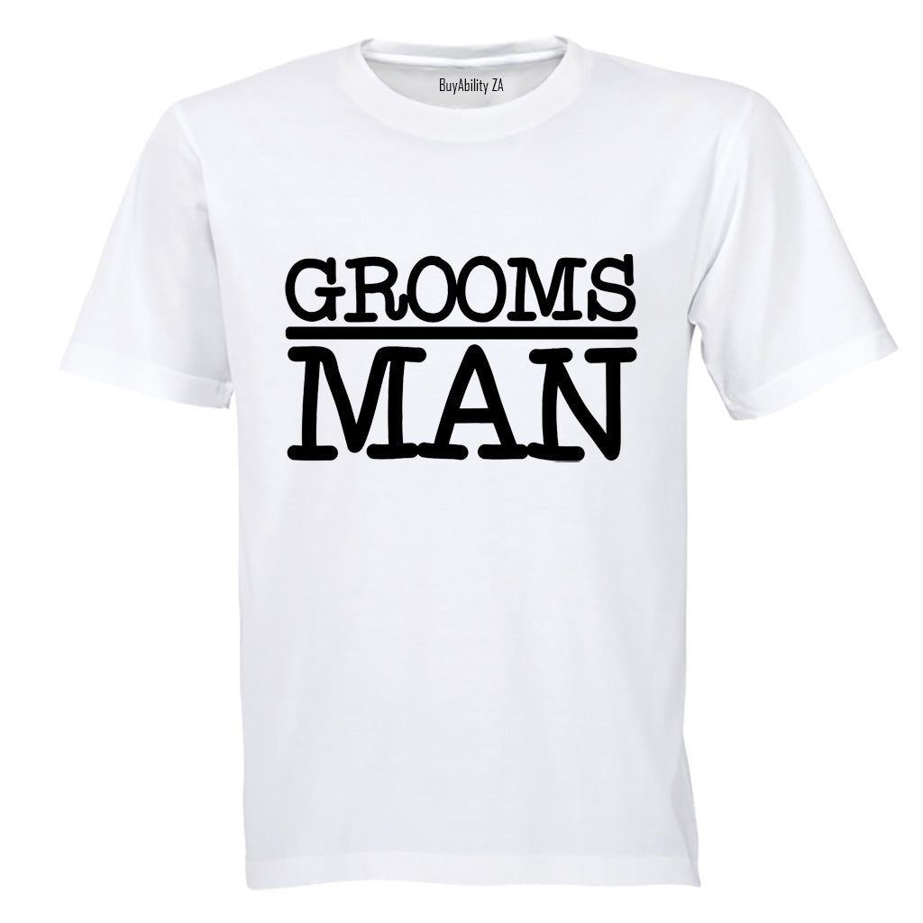Grooms Man - Adults - T-Shirt