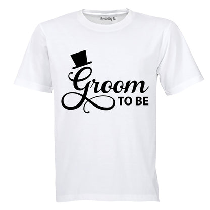 Groom to Be - Hat - Adults - T-Shirt