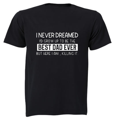 Grow Up To Be The Best Dad - Adults - T-Shirt - BuyAbility South Africa