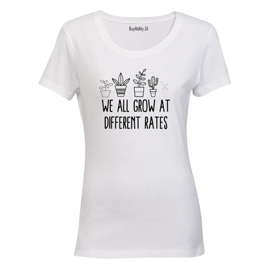 Grow At Different Rates - Ladies - T-Shirt