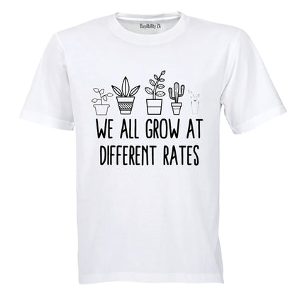 Grow At Different Rates - Adults - T-Shirt