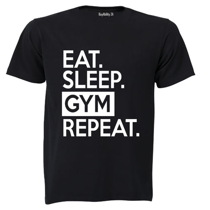 Eat. Sleep. GYM. Repeat.- Adults - T-Shirt