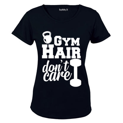 Gym Hair - Don't Care - Ladies - T-Shirt - BuyAbility