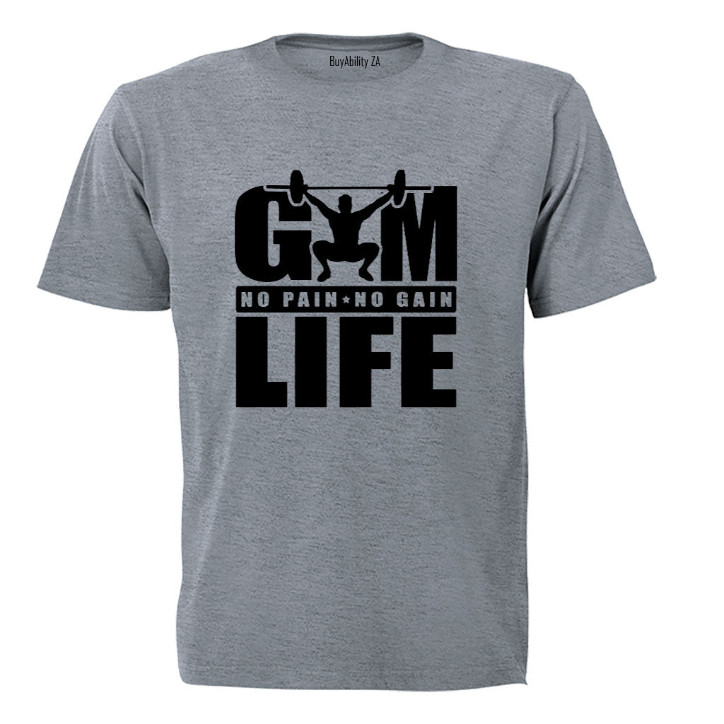 Gym Life - No Pain No Gain - Adults - T-Shirt