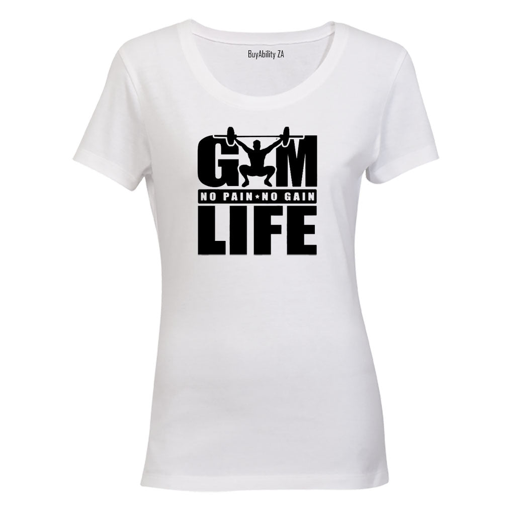 Gym Life - No Pain No Gain - Ladies - T-Shirt