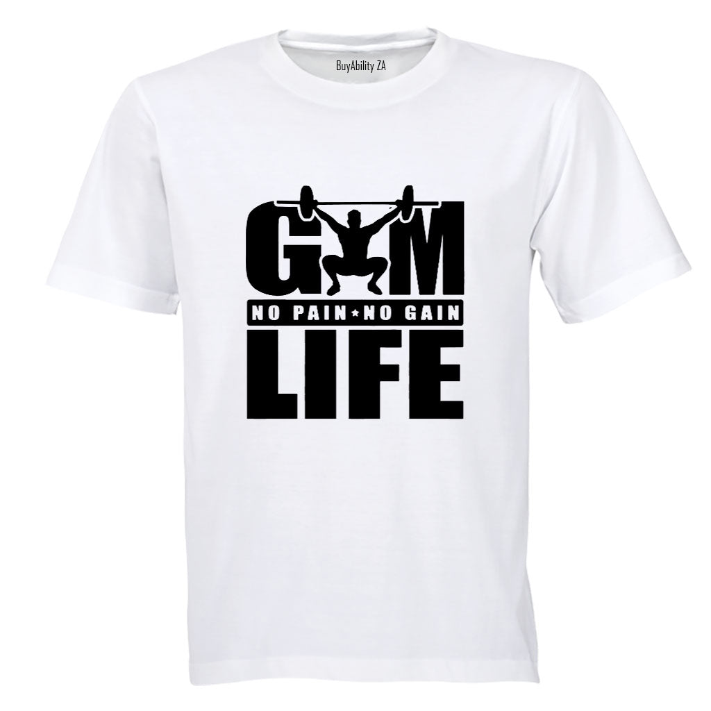 Gym Life - No Pain No Gain - Adults - T-Shirt