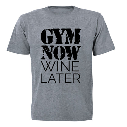 Gym Now. Wine Later - Adults - T-Shirt - BuyAbility South Africa