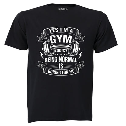 Gym Addict - Adults - T-Shirt - BuyAbility South Africa