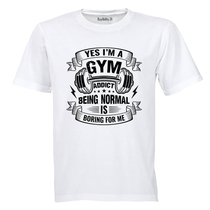 Gym Addict - Adults - T-Shirt - BuyAbility South Africa