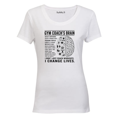 Gym Coach Brain - Ladies - T-Shirt