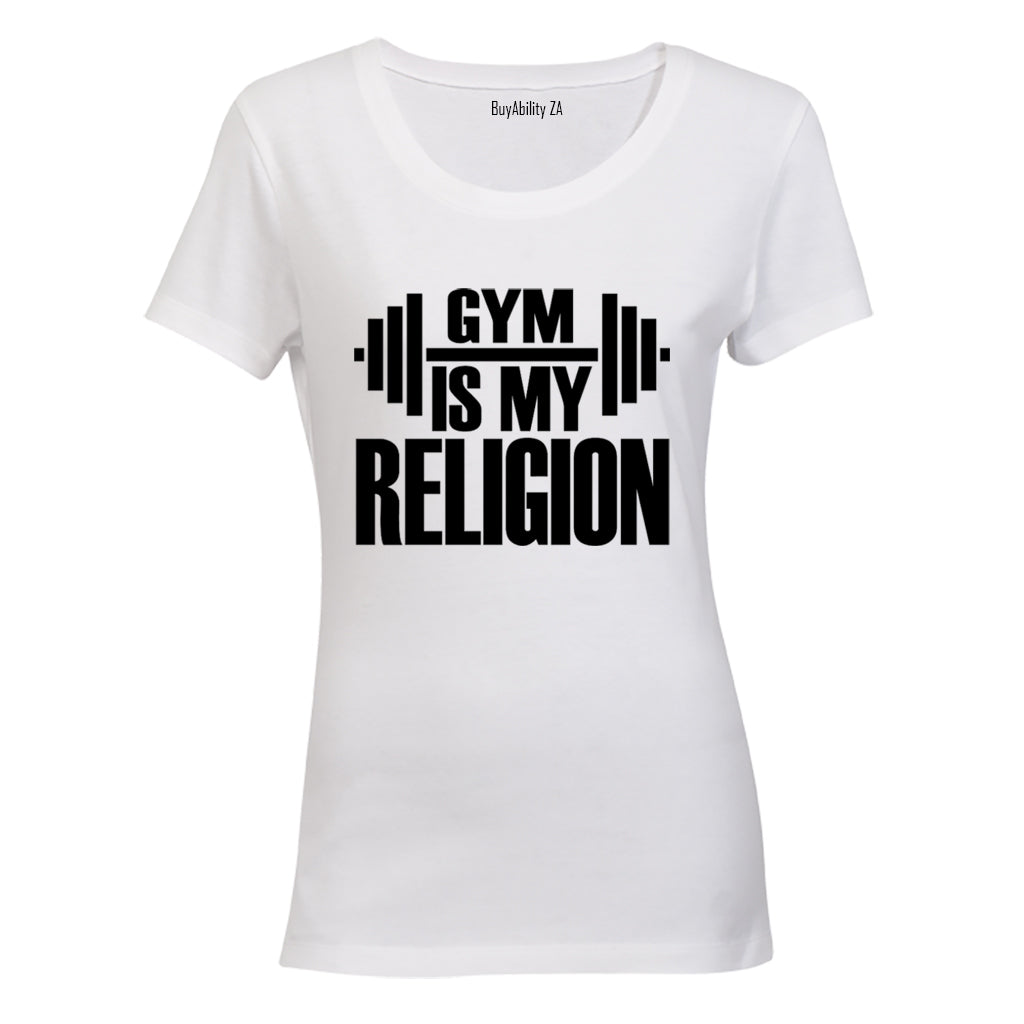 Gym is my Religion - Ladies - T-Shirt