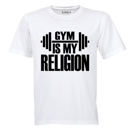 Gym is my Religion - Adults - T-Shirt
