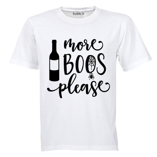 More BOOs Please - Halloween Inspired! - Adults - T-Shirt
