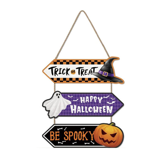 Halloween Hanging Sign - "Trick or Treat. Happy Halloween. Be Spooky"