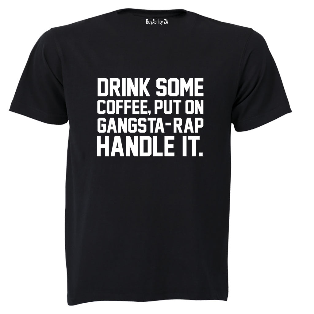 Handle It - Adults - T-Shirt