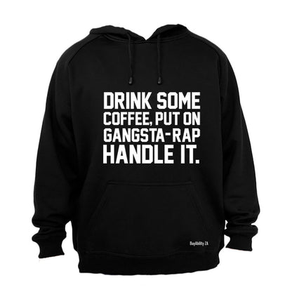 Handle It - Hoodie
