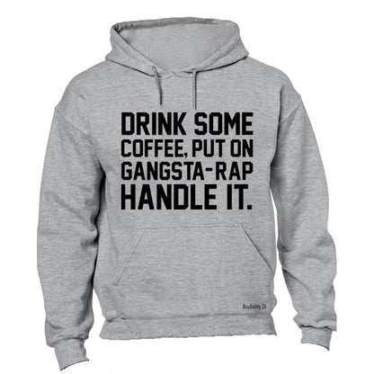 Handle It - Hoodie